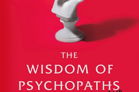 image: The Wisdom of Psychopaths